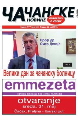 Čačanske novine - broj 553, 23. maj 2017.