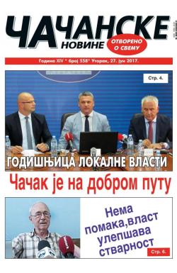 Čačanske novine - broj 558, 27. jun 2017.