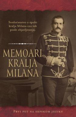 Memoari kralja Milana - Nepoznati pisac