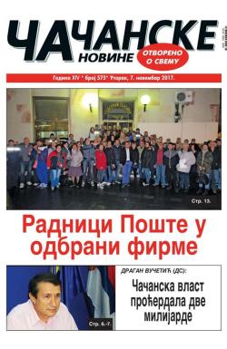 Čačanske novine - broj 575, 7. nov 2017.