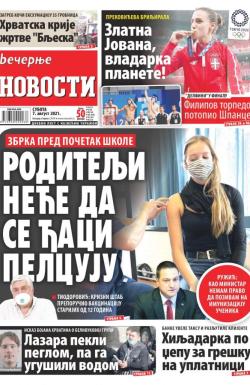 Večernje novosti - broj 4036, 7. avg 2021.