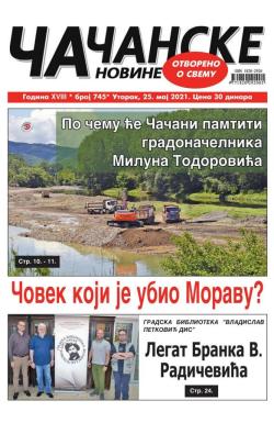 Čačanske novine - broj 745, 25. maj 2021.