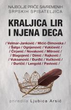 Kraljica Lir i njena deca - Grupa autorki