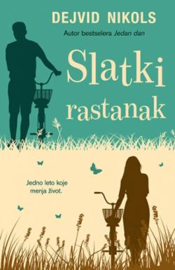 Slatki rastanak - Dejvid Nikols