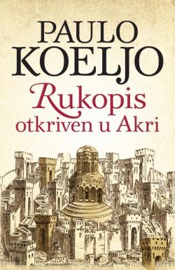 Rukopis otkriven u Akri - Paulo Koeljo