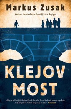 Klejov most - Markus Zusak