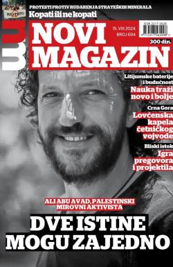 Novi magazin - broj 694, 15. avg 2024.
