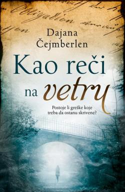 Kao reči na vetru - Dajana Čejmberlen