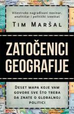 Zatočenici geografije - Tim Maršal