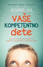 Vaše kompetentno dete - Jesper Jul