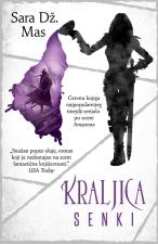 Kraljica senki - Sara Dž. Mas