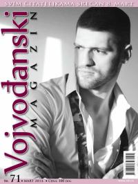 Vojvođanski magazin - broj 71, 1. mar 2014.
