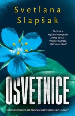 Osvetnice - Svetlana Slapšak