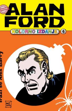 Alan Ford Kolorno izdanje - broj 6, 15. feb 2017.