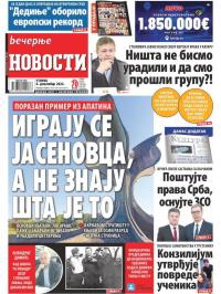 Večernje novosti - broj 4512, 6. dec 2022.