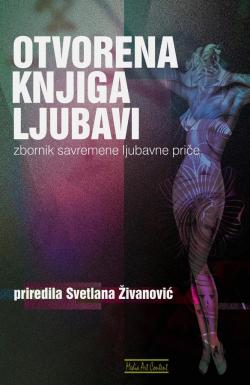 Otvorena knjiga ljubavi - Svetlana Živanović