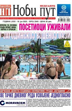 Novi put, Jagodina - broj 2945, 18. jun 2025.