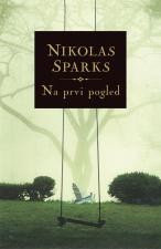 Na prvi pogled - Nikolas Sparks