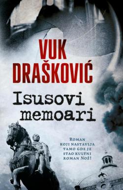 Isusovi memoari - Vuk Drašković