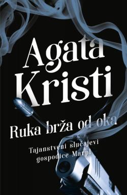 Ruka brža od oka - Agata Kristi