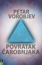 Povratak čarobnjaka - Petar Vorobjev