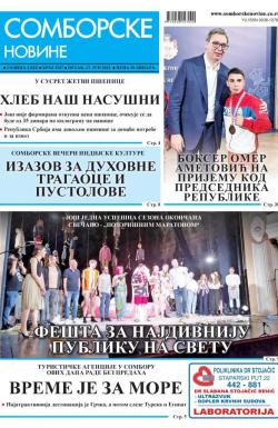 Somborske novine - broj 3547, 17. jun 2022.