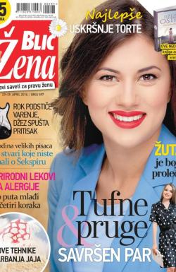 Blic Žena - broj 597, 23. apr 2016.