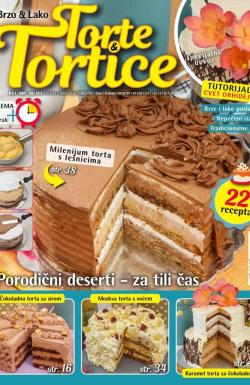 Torte i tortice - broj 4, 25. feb 2019.