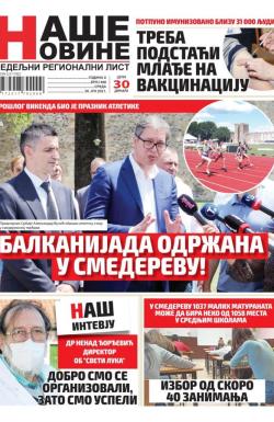 Naše Novine, Smederevo - broj 468, 30. jun 2021.