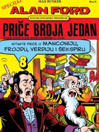 Alan Ford Priče Broja Jedan - broj 8, 15. feb 2016.