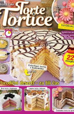 Torte i tortice - broj 6, 25. avg 2019.