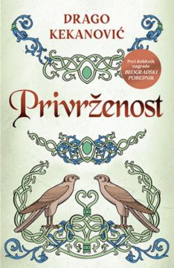 Privrženost - Drago Kekanović