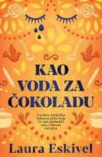 Kao voda za čokoladu - Laura Eskivel