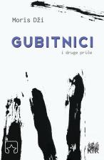 Gubitnici - Moris Dži