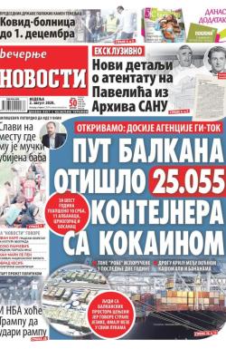 Večernje novosti - broj 3671, 2. avg 2020.