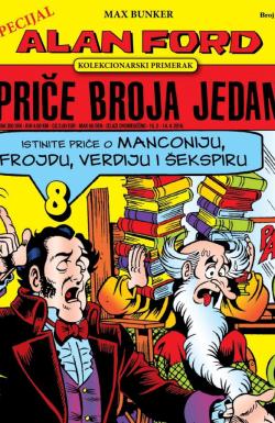 Alan Ford Priče Broja Jedan - broj 8, 15. feb 2016.