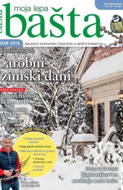 Moja lepa bašta - broj 1-2016, 24. dec 2015.