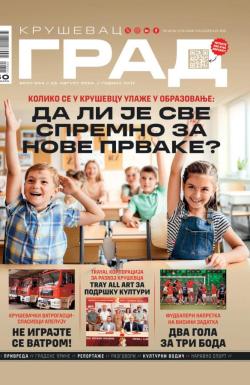 Grad, Kruševac - broj 804, 23. avg 2024.