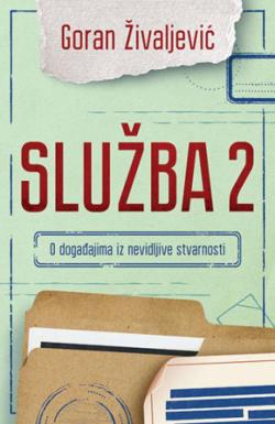 Služba 2 - Goran Živaljević