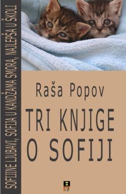 Tri knjige o Sofiji - Raša Popov