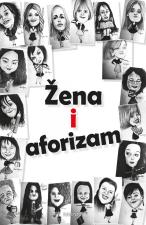 Žena i aforizam - Priredila Deana Sailović