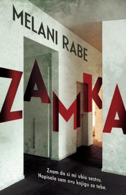 Zamka - Melani Rabe