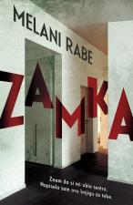 Zamka - Melani Rabe