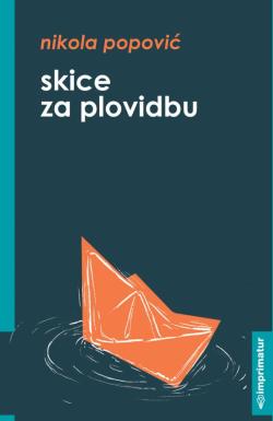 Skice za plovidbu - Nikola Popović