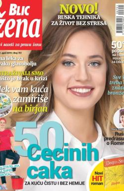 Blic Žena - broj 751, 6. apr 2019.