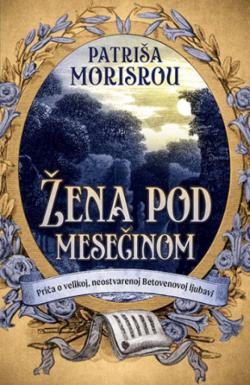 Žena pod mesečinom - Patriša Morisrou