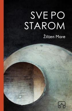 Sve po starom - Žilijen Mare