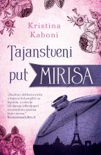 Tajanstveni put mirisa - Kristina Kaboni