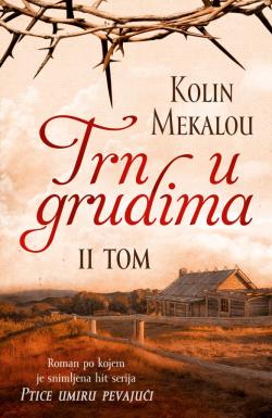 Trn u grudima – II tom - Kolin Mekalou