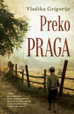 Preko praga - Vladika Grigorije